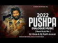 Lagu Pushpa Dialogue Music [Band Style Mix] - Dj Vikas And Dj Parth Anaval