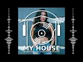 My House Radio Show 2026-09-26
