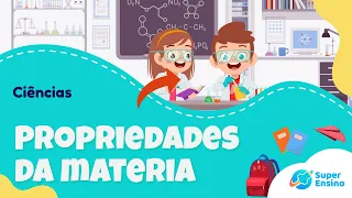 Propriedades da matéria | Ciências