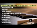 Lagu 🔰KUMPULAN LAGU BUGIS VIRAL 2025