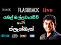 Download Lagu Ranil Mallawarachchi With Flashback Live