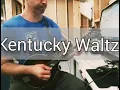 Kentucky Waltz - Bill Monroe