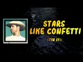 Dustin Lynch - Stars Like Confetti (Lyrics)