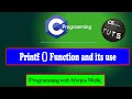 printf ICS PART 2 printf use in c language in hindi Lecture in Cprogramming tutorials