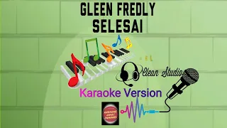 Download Karaoke Selesai - #TributeTo Glenn Fredly | Karaoke Unik MP3