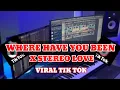 Download Lagu DJ WHERE HAVE YOU BEEN X STEREO LOVE X CIS CIS VIRAL TIK TOK