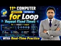 For Loop in Python programming 11th Class Computer Science Chapter 2 Python Programming Qais Ali