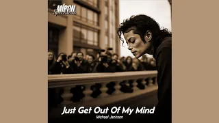 Michael Jackson Just Get Out Of My Mind HIStory ERA Fanmade A I By Mjwerand Tradução 