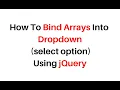 populate arrays into select option dropdown jquery 3 3 1