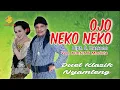 Download Lagu OJO  NEKO-NEKO - Morista \u0026 Kuntet (Duet Klasik) Album Maestro 2.