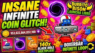 INSANE Infinite Coin Glitch Burrito Bison Launcha Libre