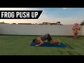 Frog Push Up - Chest Body Weight Exercise Tutorials