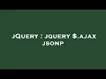 jQuery jquery ajax jsonp