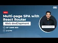 Multi-page SPA with React Router Rahul Goyal