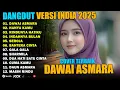 Lagu KUMPULAN DANGDUT TERBAIK - VERSI INDIA - RINDUNYA HATIKU - BAHTERA CINTA - DAWAI ASMARA