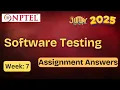 Software Testing week 7 NPTEL assignment answer July 2025