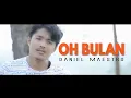 Download Lagu Daniel Maestro - Oh Bulan [Official Music Video] Minang Remix