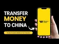 How to Transfer Money to China with Western Union