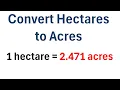 How to Convert Hectares to Acres