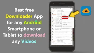 Download Best free Downloader App for any Android Smartphone or Tablet to download any Videos. MP3
