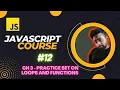JavaScript Chapter 3 - Practice Set on Loops and Functions JavaScript Tutorial in Hindi
