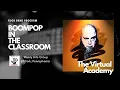 Download Lagu The Virtual Academy - Boompop In The Classroom