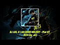 Download Lagu DJ AXL X I AM GOOD MELODY - Plat KT 2024 (by_all)
