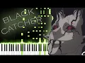 Lagu Black Clover OP 10 (Full Version) - Black Catcher (Piano Arrangement + SHEETS) // Synthesia