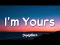 Download Lagu Jason Mraz - I'm Yours (Lyrics)
