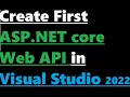 How to create ASP NET core web API in Visual Studio 2022