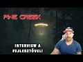 Interjú Attilával a PINE CREEK magyar UFO-horror készítőjével (4k60fps)