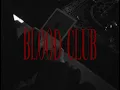 blood club - evil eye (official music video)