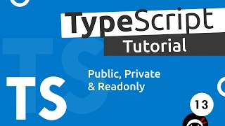 TypeScript Tutorial - Public Private Readonly