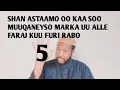 Download Lagu 5 ASTAAMOOD OO LAGU GARANKARO IN ALLE MURAADKAAGA SAHLI DOONO @SHEEKHRIIMISHOW