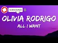 Olivia Rodrigo - All I Want (Lyrics) (High School Musical: The Musical: The Series)