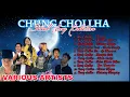 Lagu CHUNG CHOLLHA TITLED SONGS COLLECTION 3 || VARIOUS ARTISTS || EIMI MUSIC LYRICS VIDEO