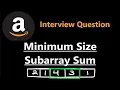 Minimum Size Subarray Sum - Leetcode 209