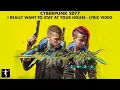 Download Lagu Rosa Walton \u0026 Hallie Coggins - I Really Want To Stay At Your House - Lyric Video #Cyberpunk2077