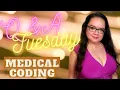 QUESTION AND ANSWER TUESDAY MEDICAL BILLING AND CODING 30 MARCH 2021 MEDICAL CODING WITH BLEU