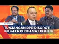 Download Lagu [FULL] Golkar dan Pengamat Politik Tanggapi Pernyataan Dasco soal Tunjangan Rumah Anggota DPR