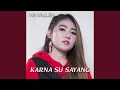 Download Lagu Karna Su Sayang