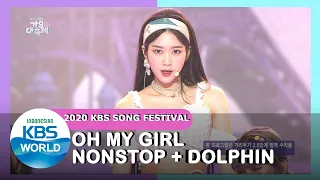Download OH MY GIRL_NONSTOP + DOLPHIN |2020 KBS Song Festival| 201218 Siaran KBS WORLD TV| MP3
