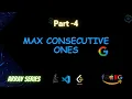 3 Max Consecutive Ones Brute Better Optimal explained with Code Leetcode 485