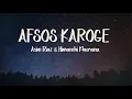 Lagu AFSOS KAROGE (Lyrics)