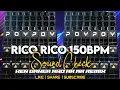 Rico Rico 150BPM New Sound Check - Ken Ganea And Dj Ar-Ar Remix 
