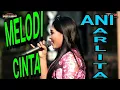 Download Lagu melodi cinta (ani arlita)