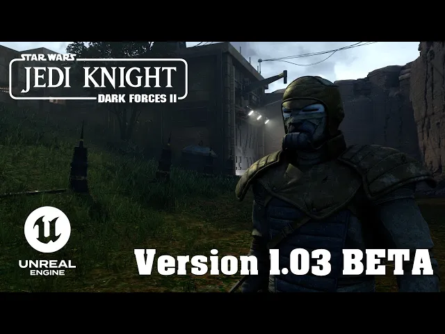 Jedi Knight - Dark Forces 2 - Unreal Engine - 1.03 BETA
