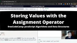 Storing Values with the Assignment Operator Basic JavaScript freeCodeCamp tutorial