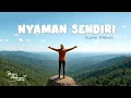 Lagu Nyaman Sendiri - Lagu Pop Jazz Indie Terbaru Lyric Video By Yanu Hidayat