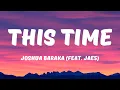 Joshua Baraka x Jae5 - This Time
